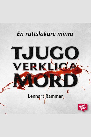 Tjugo verkliga mord – En rättsläkare minns - cover