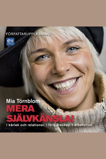 Mera självkänsla! : I kärlek och relationer i föräldraskap i arbetslivet - cover