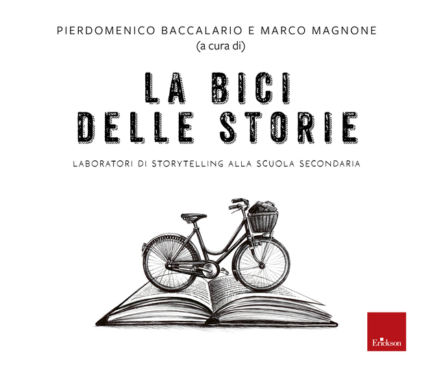 La bici delle storie - Laboratori di storytelling alla scuola secondaria - cover
