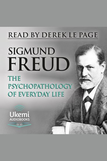 The Psychopathology of Everyday Life - cover