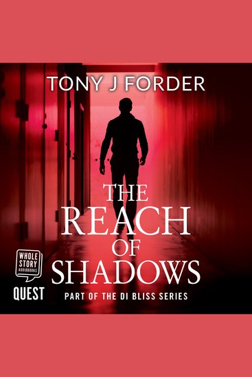 The Reach of Shadows - DI Bliss book 4 - cover