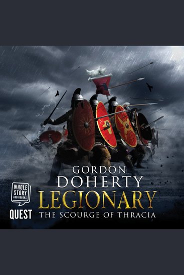 Legionary: The Scourge of Thracia - Legionary Book 4 - cover