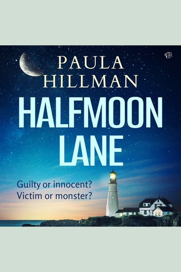 Halfmoon Lane - A brand new gripping suspense you don't want to miss - cover
