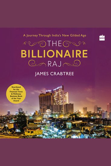 The Billionaire Raj - A Journey through India's New Gilded Age - cover