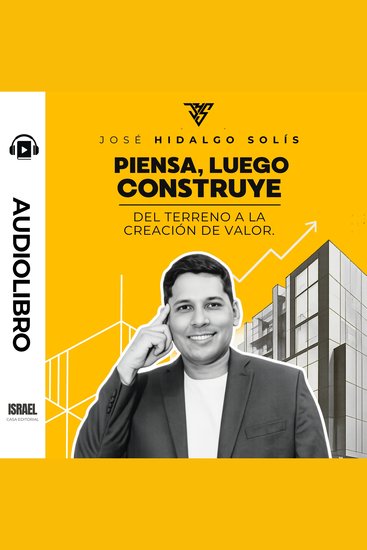 Piensa luego construye del terreno a la creación de valor - cover