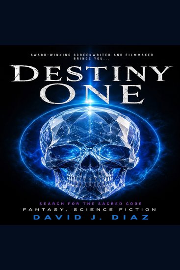 DESTINY ONE - Search for the Sacred Code - cover