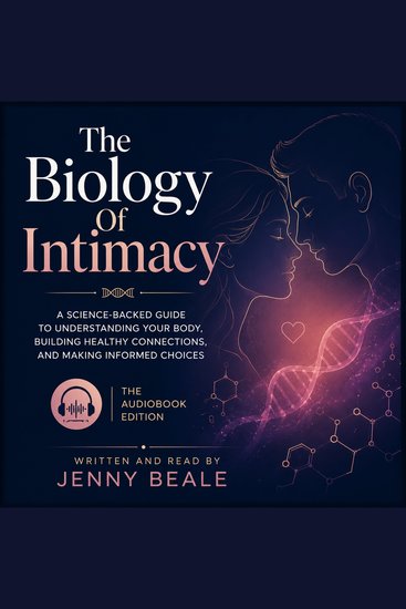 The Biology Of Intimacy - cover