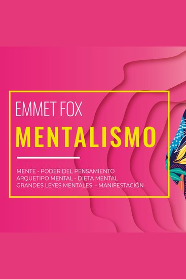 Mentalismo - Tomo 2 Emmet Fox - cover