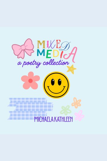 Mixed Media - a poetry collection - cover