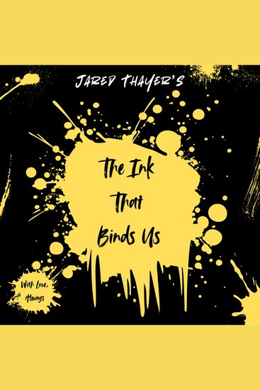 The Ink That Binds Us - With Love Always - cover