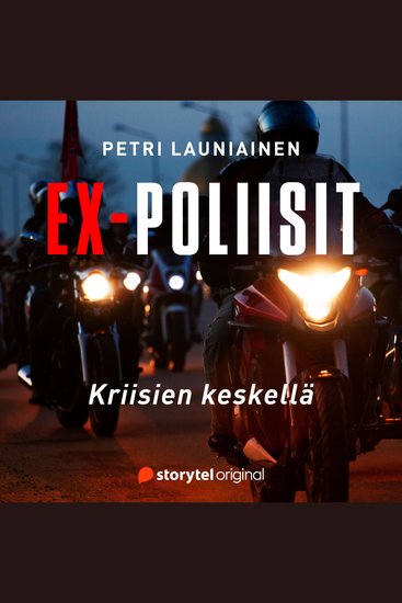 Ex-poliisit – Kriisien keskellä - cover
