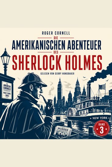 Die Amerikanischen Abenteuer des Sherlock Holmes (Band 3) - cover