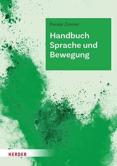 Handbuch Sprache und Bewegung - Alltagsintegrierte Sprachbildung in der Kita - cover