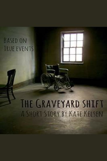 The Graveyard Shift - A Short Ghost Story - cover