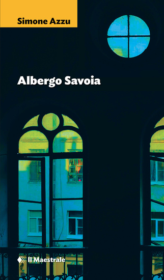 Albergo savoia - cover