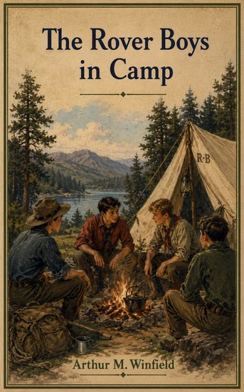 The Rover Boys in Camp - cover
