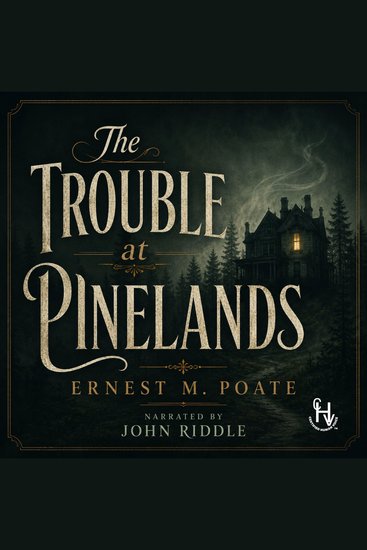 The Trouble at Pinelands - cover