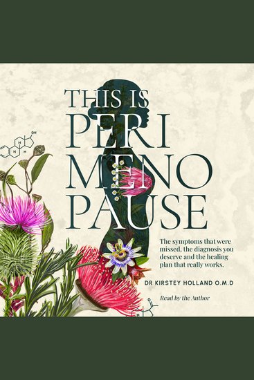 This Is Perimenopause - The symptoms that were missed the diagnosis you deserve and the healing plan that really works - cover