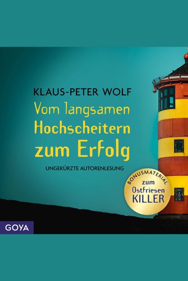 Vom langsamen Hochscheitern zum Erfolg (Ungekürzt) - Bonusmaterial zum Ostfriesenkiller - cover