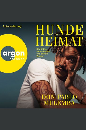 Hundeheimat - Der Osten meine Familie und andere Rätsel (Ungekürzte Lesung) - cover