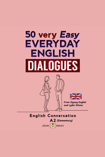 50 VERY EASY EVERYDAY ENGLISH DIALOGUES - English Conversation - Elementary A2 - cover