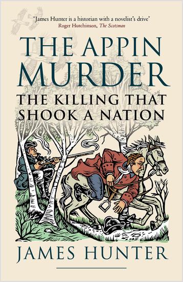 The Appin Murder - The Killing That Shook a Nation - cover