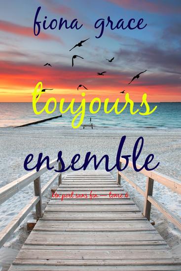 Toujours ensemble (Un port sans fin — tome 4) - cover