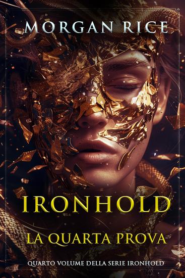 Ironhold: La Quarta Prova (Quarto volume della serie Ironhold) - cover
