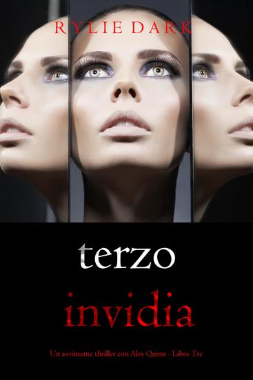 Terzo: Invidia (Un avvincente thriller con Alex Quinn - Libro Tre) - cover