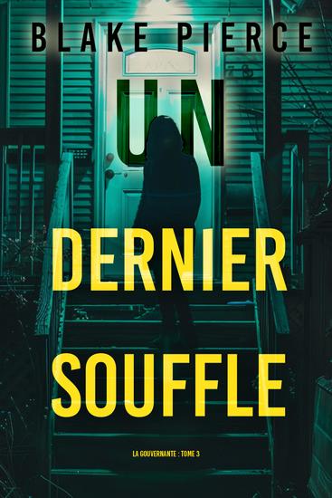 Un dernier souffle (La gouvernante : tome 3) - cover