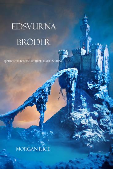 Edsvurna bröder (Fjortonde Boken Av Trollkarlens Ring) - cover