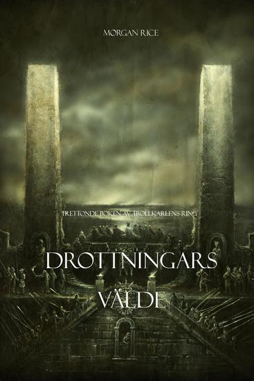 Drottningars välde (Trettonde Boken Av Trollkarlens Ring) - cover