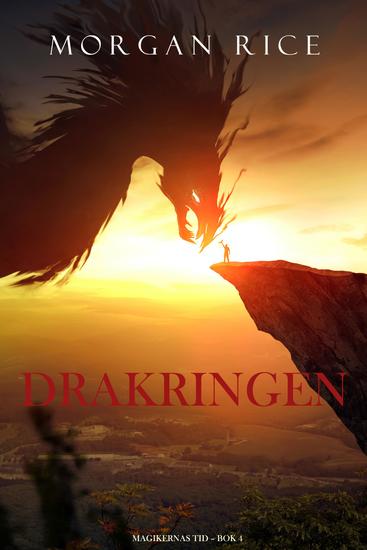 Drakringen (Magikernas tid – Bok 4) - cover