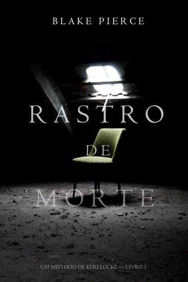 Rastro de Morte (Um Mistério de Keri Locke--Livro 1) - cover