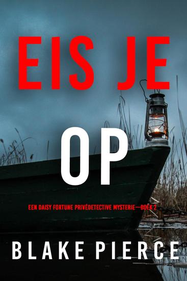 Eis je op (Een Daisy Fortune Privédetective Mysterie—Boek 2) - cover