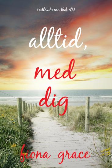 Alltid med dig (Ändlös hamn – Bok ett) - cover