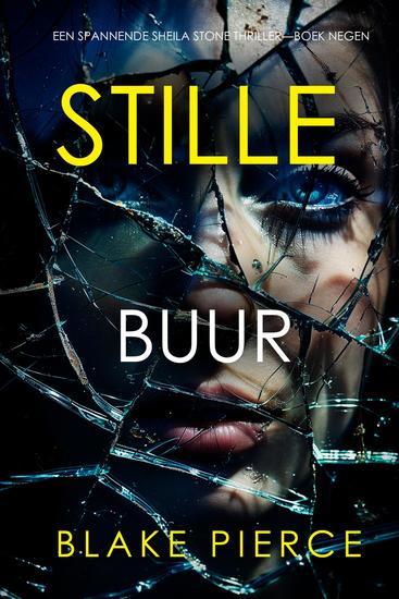 Stille Buur (Een Spannende Sheila Stone Thriller—Boek Negen) - cover