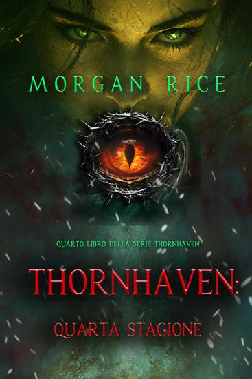 Thornhaven: Quarta Stagione (Quarto Libro della Serie Thornhaven) - cover