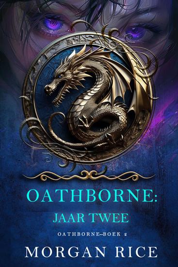 Oathborne: Jaar Twee (Boek 2 van de Oathborne Serie) - cover
