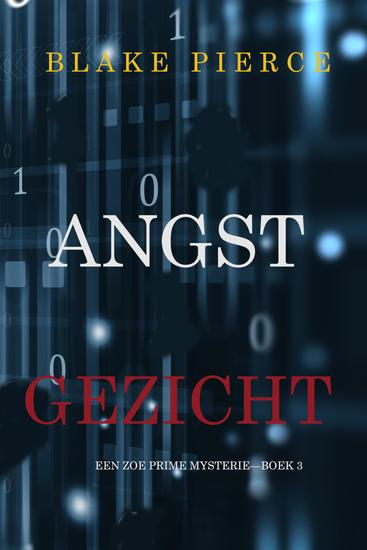 Angstgezicht (Een Zoe Prime Mysterie—Boek 3) - cover