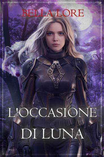 L'Occasione di Luna (Libro Uno) - cover
