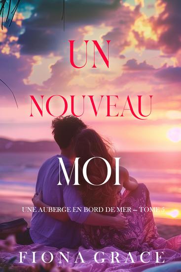 Un nouveau moi (Une auberge en bord de mer — tome 5) - cover
