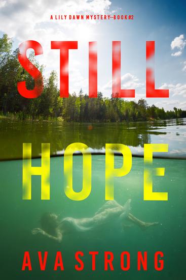 Still Hope (A Lily Dawn FBI Suspense Thriller—Book 2) - cover