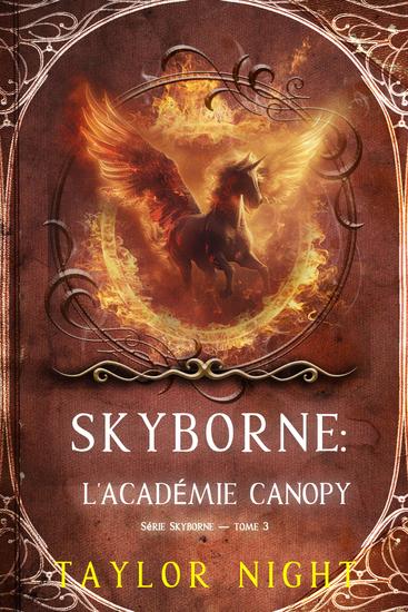 Skyborne : L'académie Canopy (Série Skyborne — tome 3) - cover
