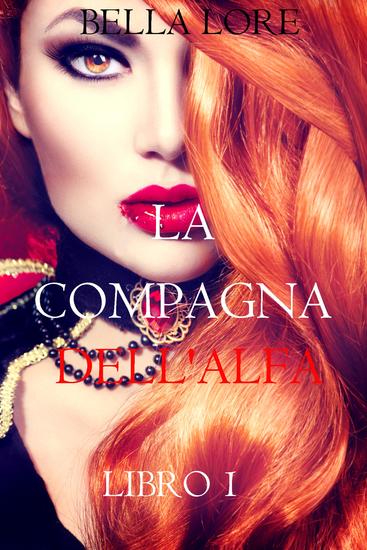 La Compagna dell'Alfa: Libro 1 - cover