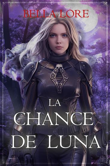 La Chance de Luna (Tome 1) - cover