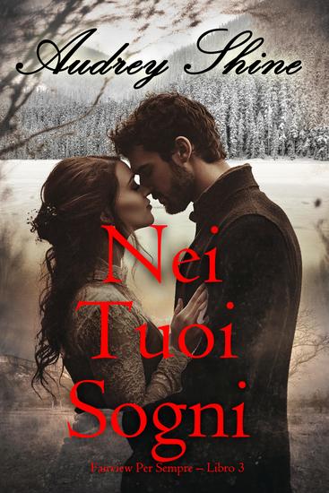 Nei Tuoi Sogni (Fairview Per Sempre – Libro 3) - cover