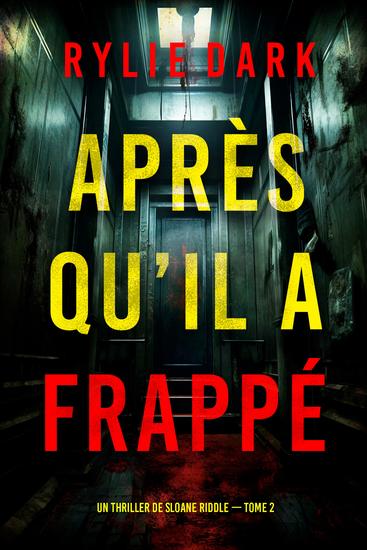 Après qu'il a frappé (Un thriller de Sloane Riddle — tome 2) - cover