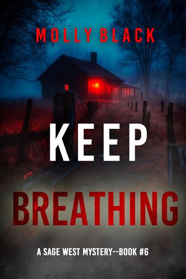 Keep Breathing (A Sage West FBI Suspense Thriller—Book Six) - cover