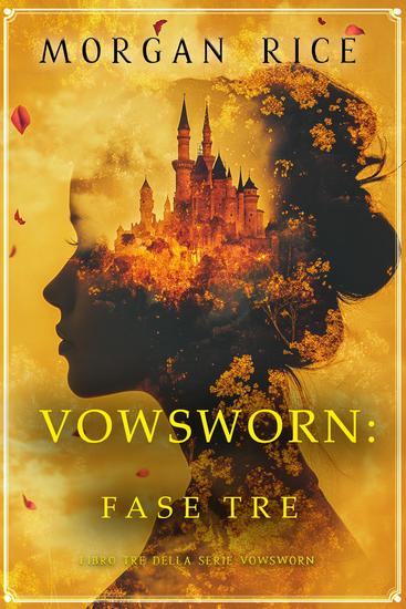 Vowsworn: Fase Tre (Libro Tre della Serie Vowsworn) - cover